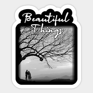 beautiful things Sticker